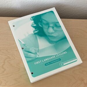 First Language Lessons Level 4 Student Workbook: Student Workbook Homeschool
